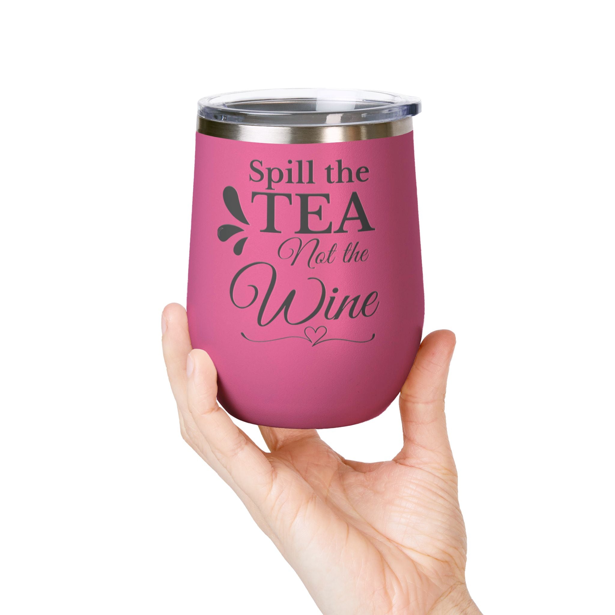 🫖 Spill the Tea, Not the Wine – Insulated Stainless Steel Tumbler (12oz)