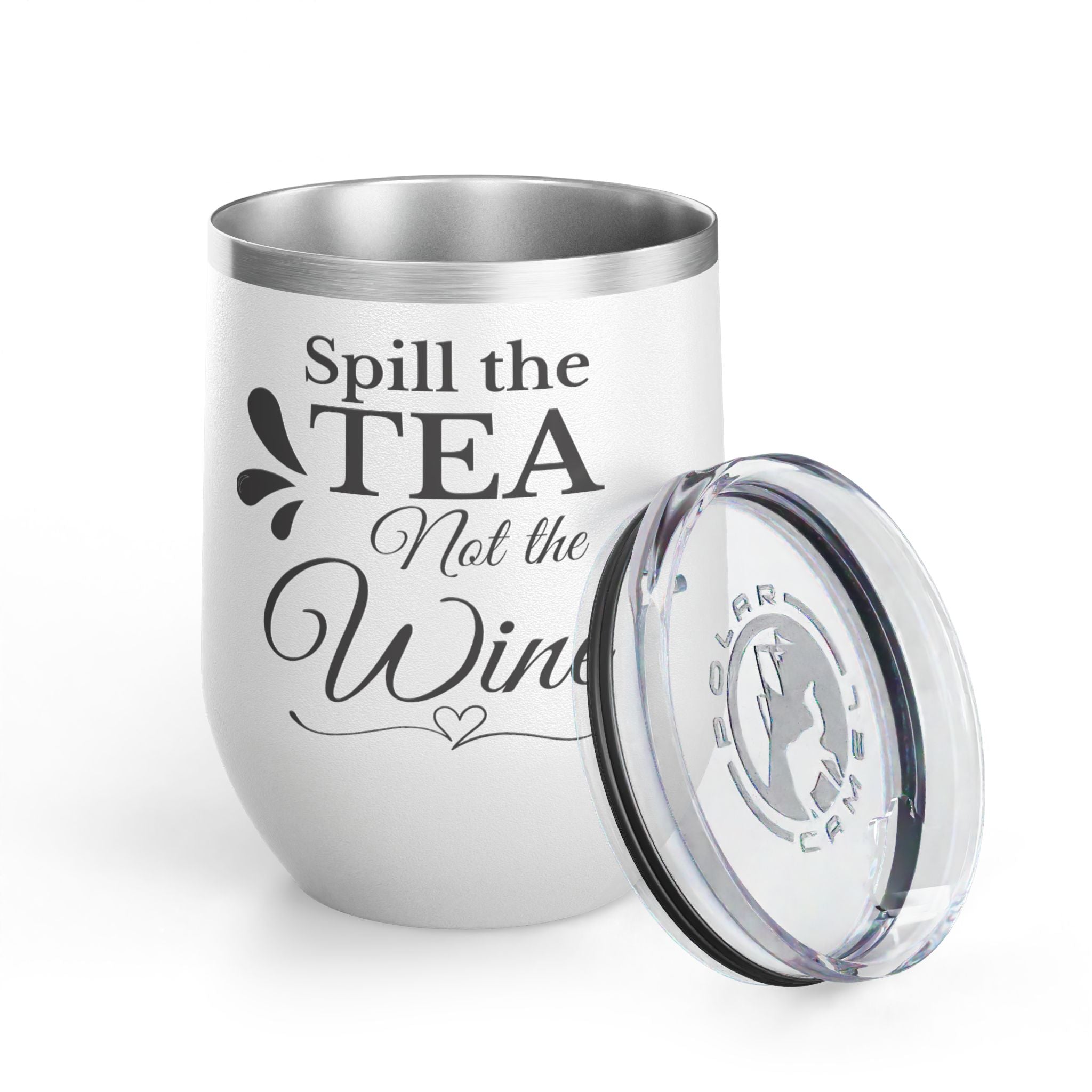 🫖 Spill the Tea, Not the Wine – Insulated Stainless Steel Tumbler (12oz)