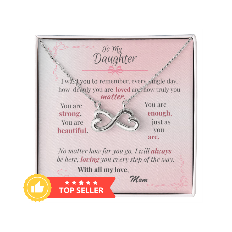 To My Daughter – Endless Love Necklace with Affirmation Message Card