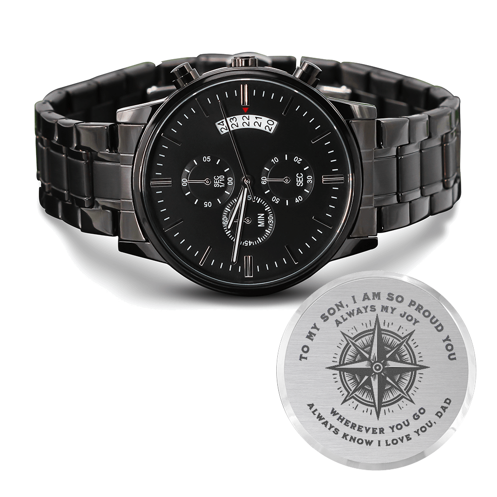 ⌚ To My Son – Engraved Black Chronograph Watch | "Wherever You Go, I Love You" Gift from Dad