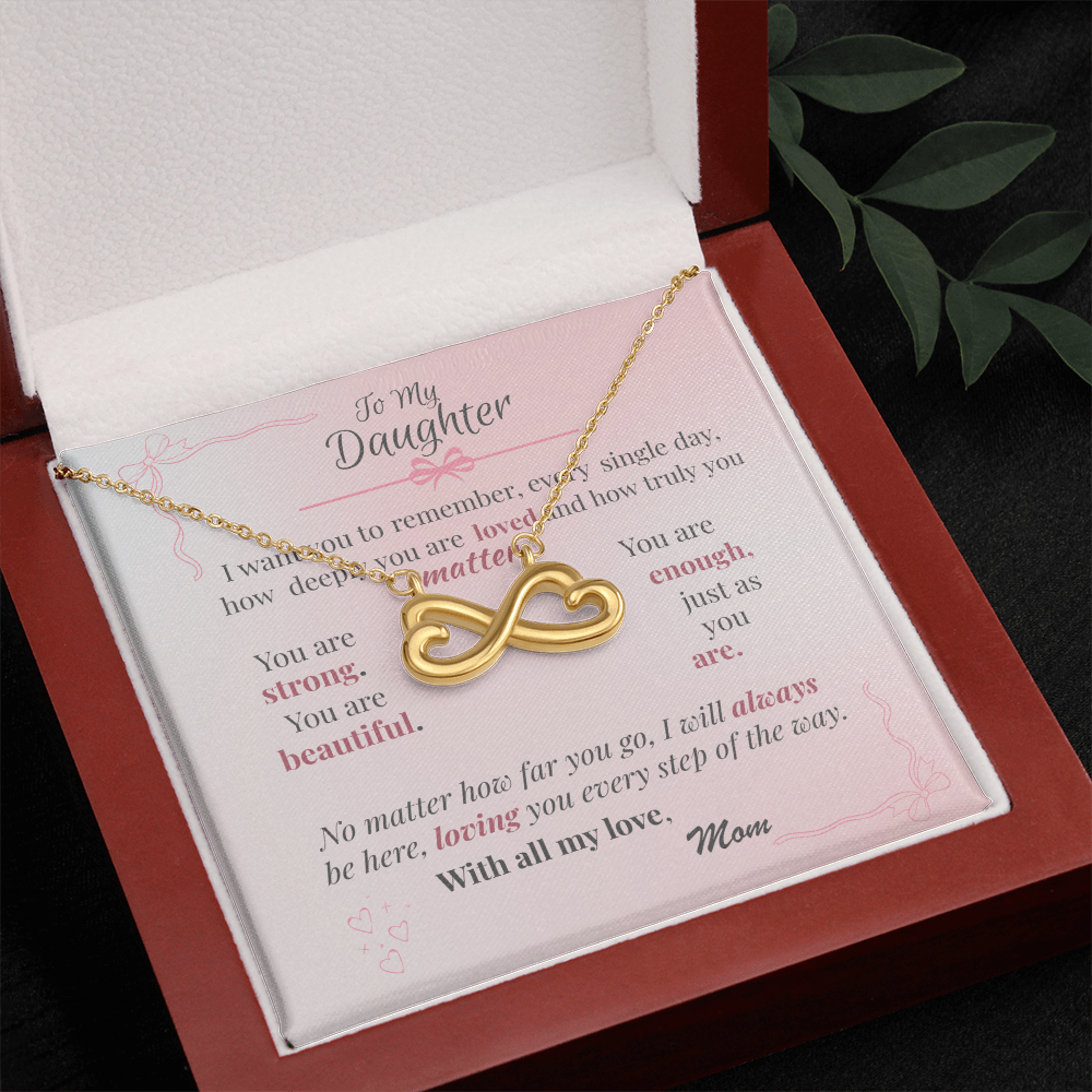 To My Daughter – Endless Love Necklace with Affirmation Message Card