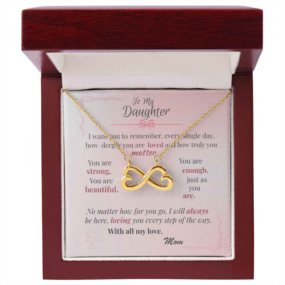 To My Daughter – Endless Love Necklace with Affirmation Message Card