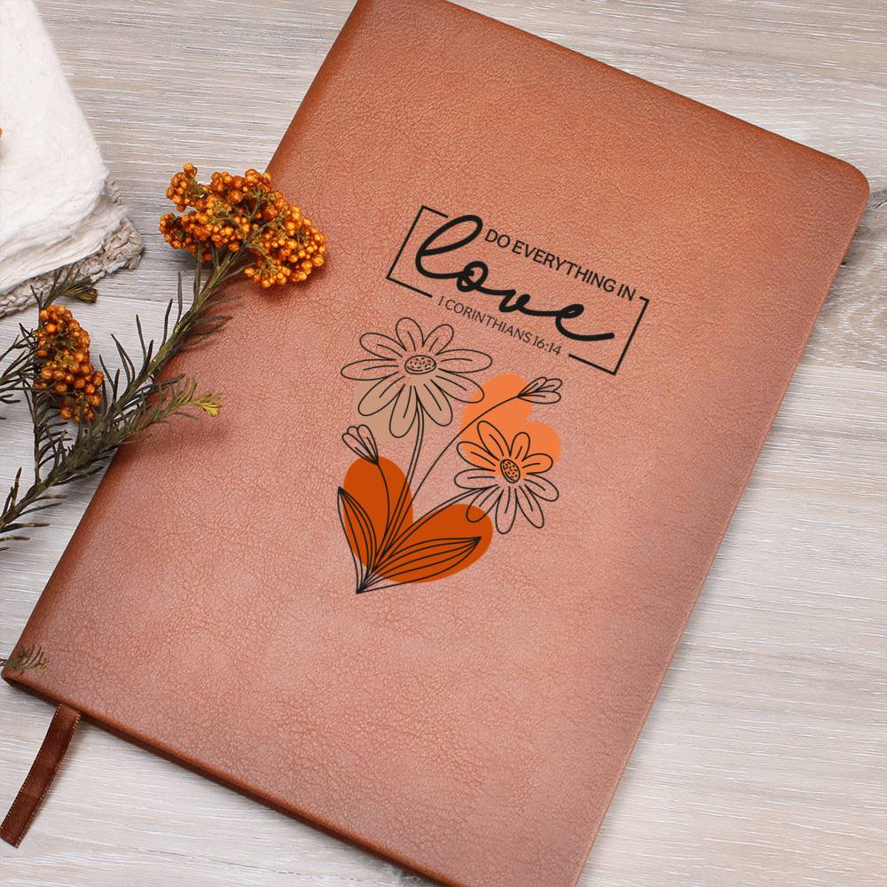 🌸 Floral Scripture Journal – “Do Everything in Love” (1 Corinthians 16:14)