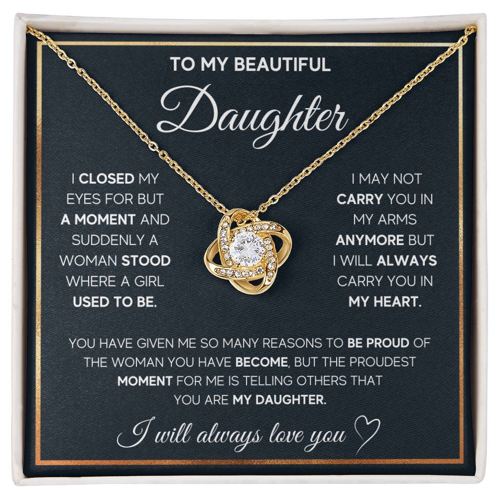 💖 To My Beautiful Daughter – Love Knot Necklace | “I Will Always Carry You in My Heart”