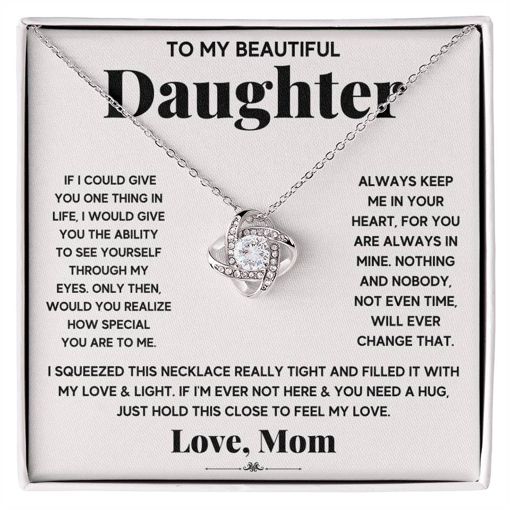 To My Beautiful Daughter – Love Knot Necklace | "Just Hold This to Feel My Love"