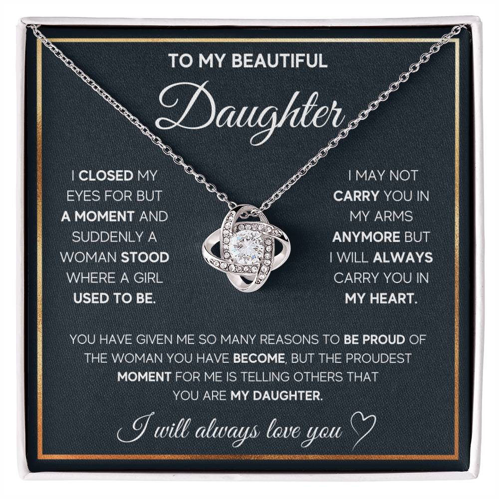 💖 To My Beautiful Daughter – Love Knot Necklace | “I Will Always Carry You in My Heart”