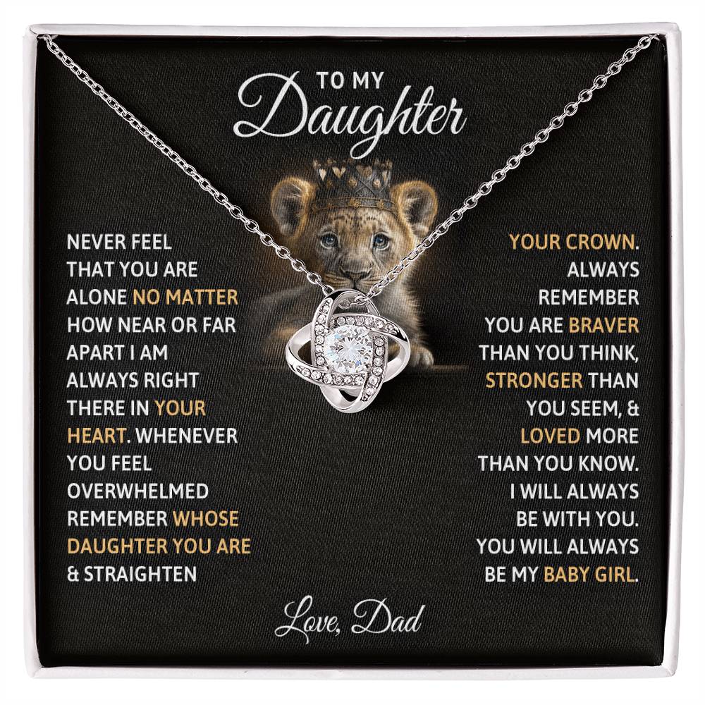 🦁 To My Daughter – Love Knot Necklace | “You Will Always Be My Baby Girl” Crown Message Card from DadTo My Daughter, You Will Always Be My Baby Girls
