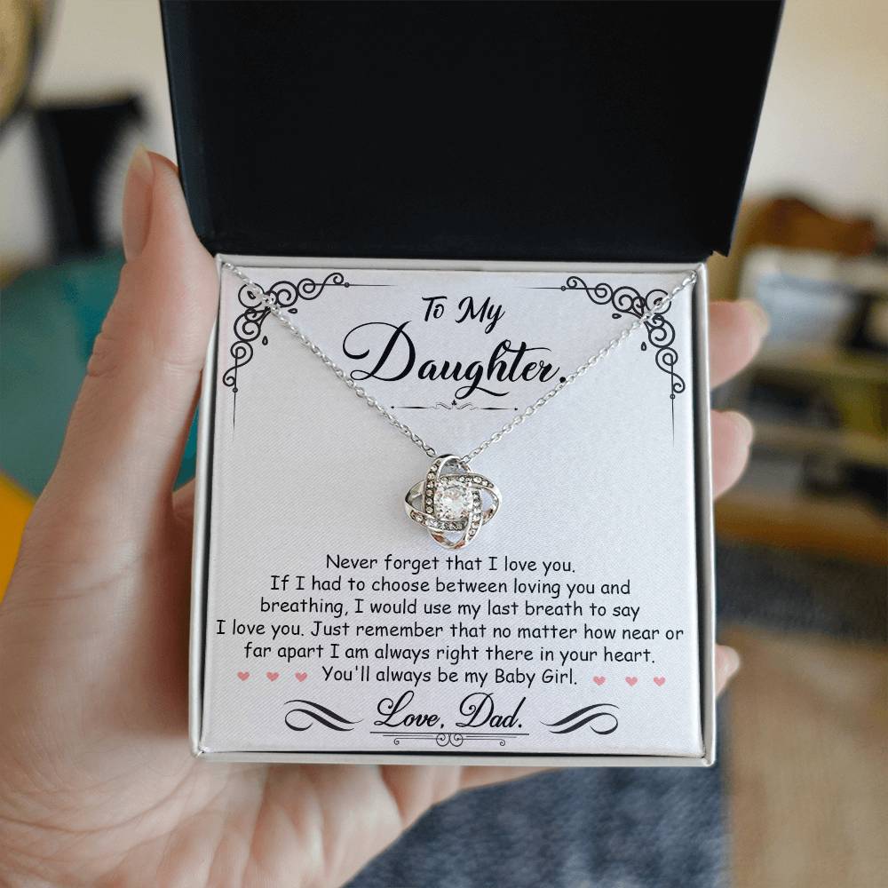 To My Daughter – Love Knot Necklace | “I’m Always Right Here in Your Heart”