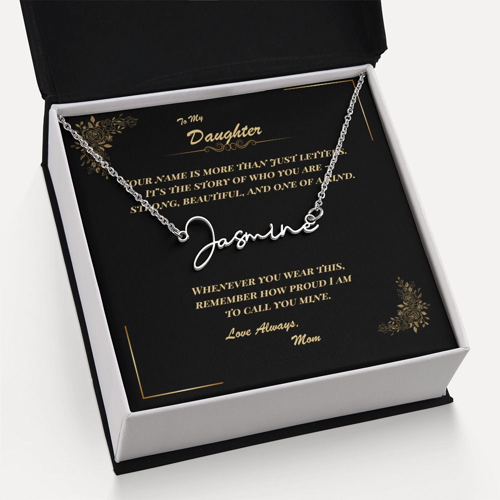 To My Daughter – Personalized Signature Name Necklace with Message Card | Gift from Mom