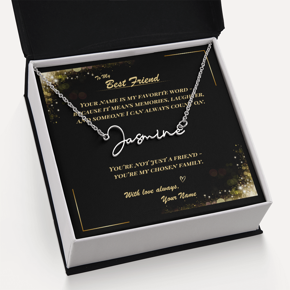 To My Best Friend – Signature Name Necklace with Personalized Message Card | Custom Gift