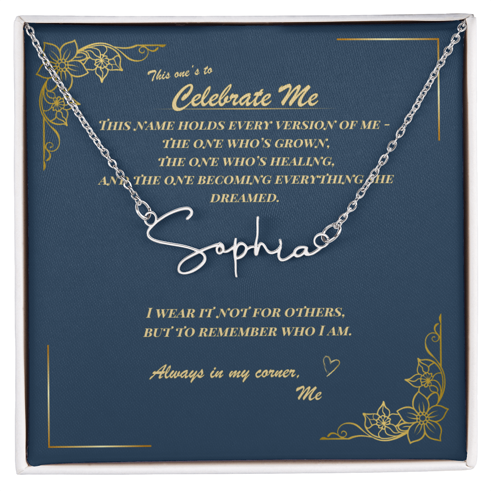 Celebrate Yourself – Personalized Signature Name Necklace with Empowering Message Card