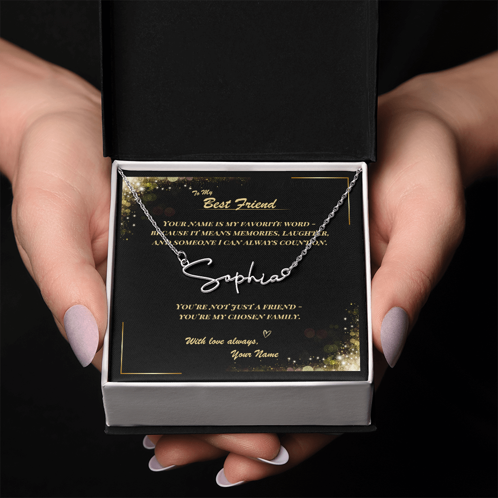 To My Best Friend – Signature Name Necklace with Personalized Message Card | Custom Gift