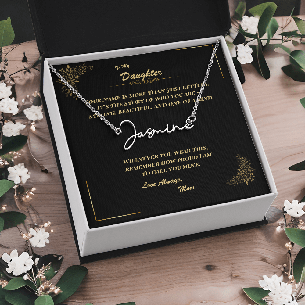 To My Daughter – Personalized Signature Name Necklace with Message Card | Gift from Mom