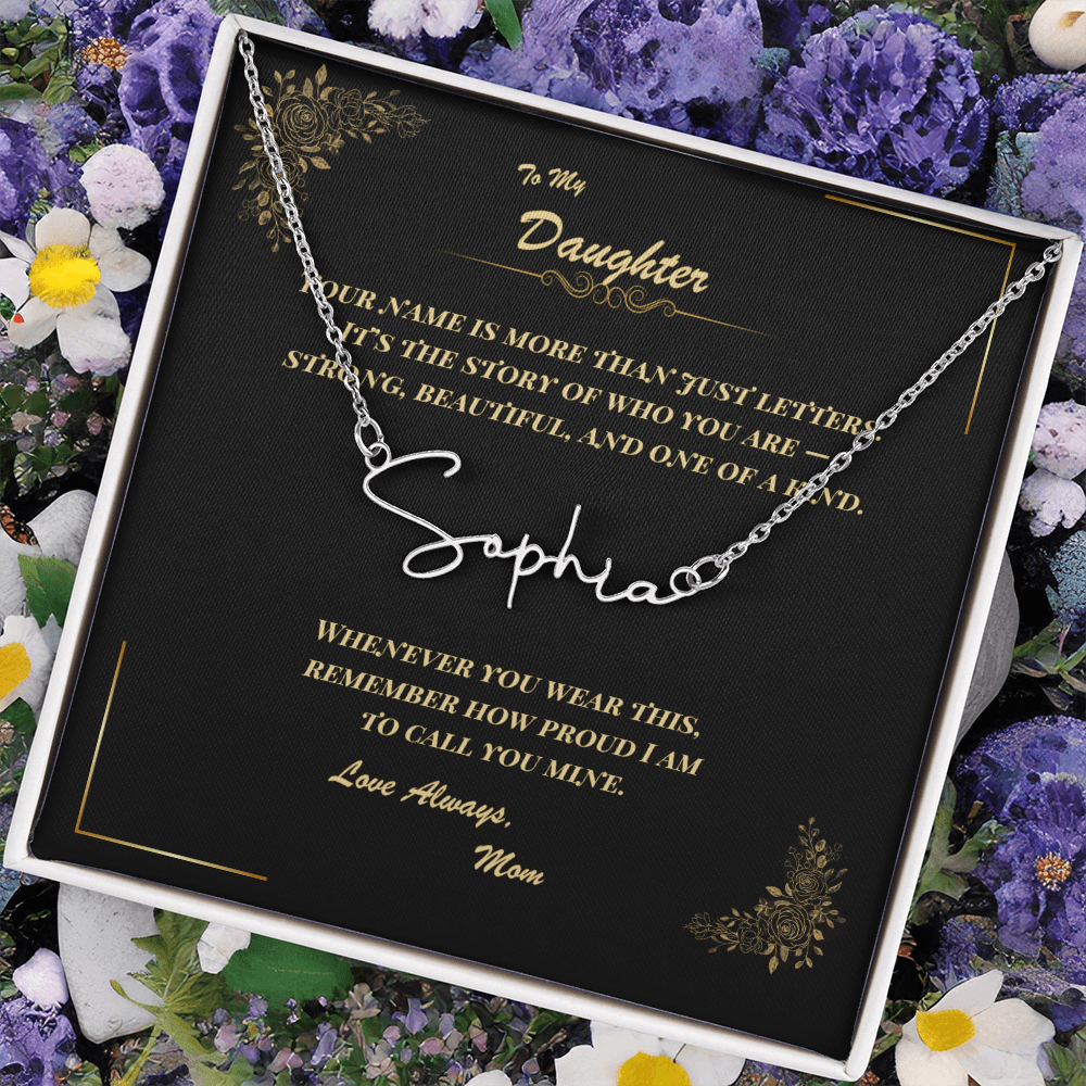 To My Daughter – Personalized Signature Name Necklace with Message Card | Gift from Mom