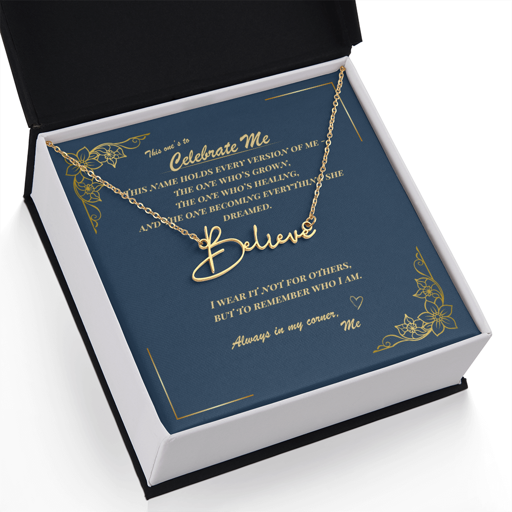 Celebrate Yourself – Personalized Signature Name Necklace with Empowering Message Card