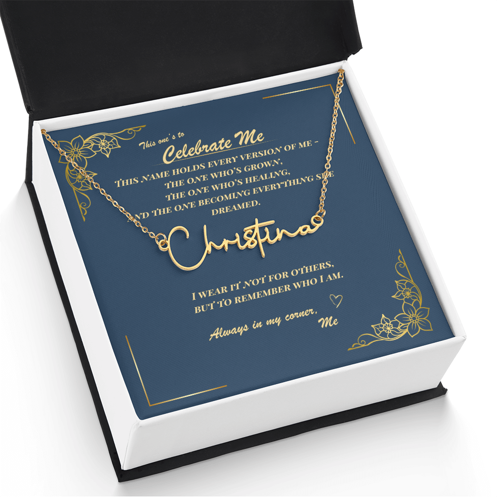 Celebrate Yourself – Personalized Signature Name Necklace with Empowering Message Card