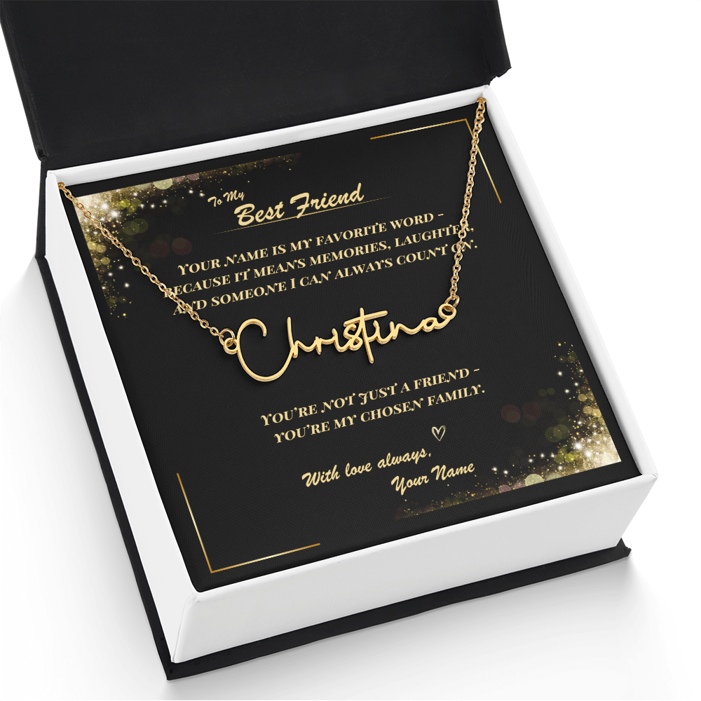 To My Best Friend – Signature Name Necklace with Personalized Message Card | Custom Gift