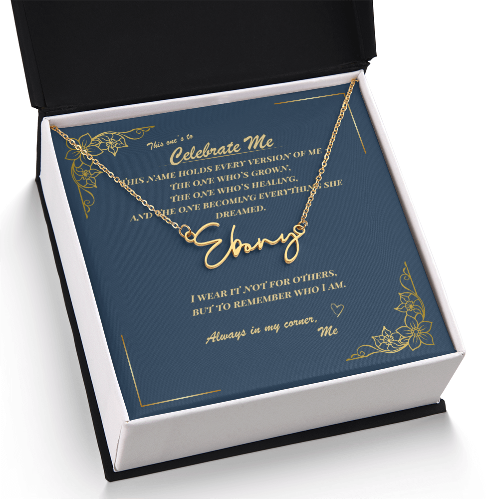 Celebrate Yourself – Personalized Signature Name Necklace with Empowering Message Card
