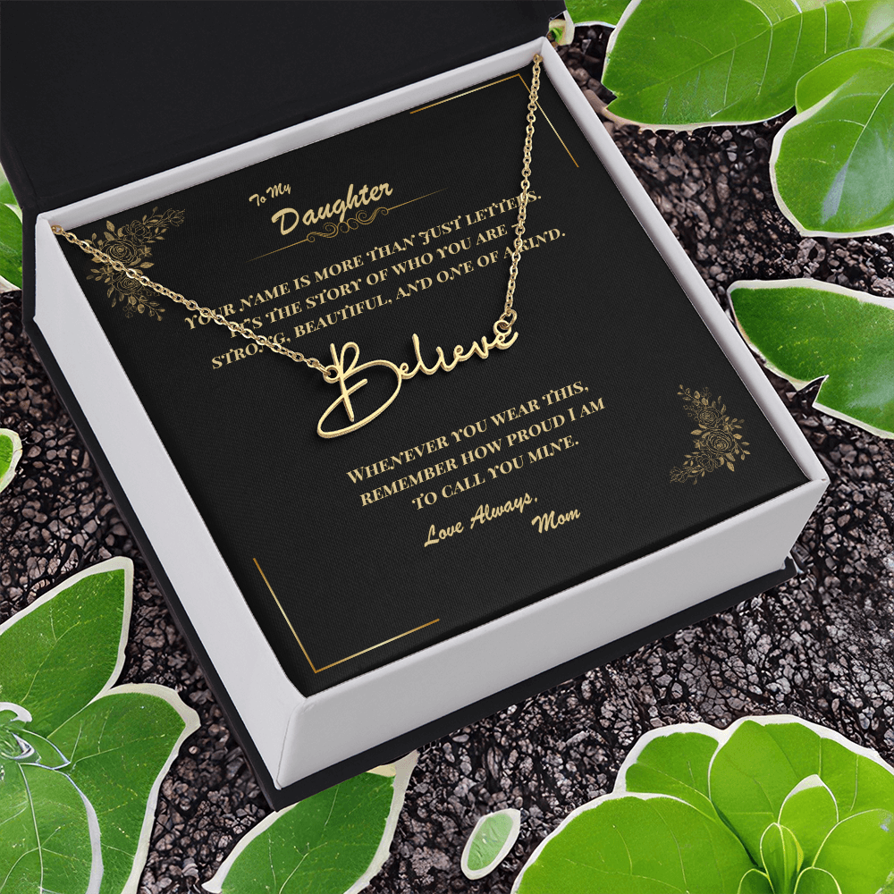 To My Daughter – Personalized Signature Name Necklace with Message Card | Gift from Mom