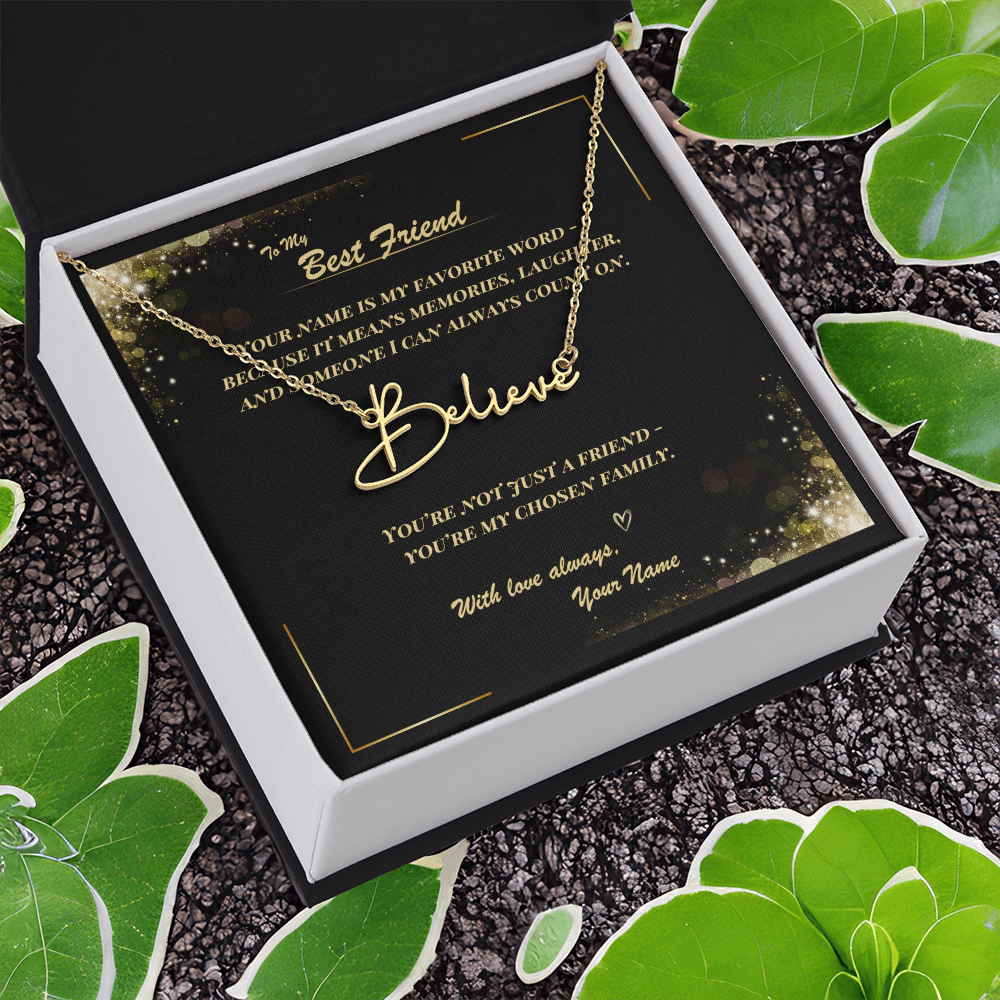 To My Best Friend – Signature Name Necklace with Personalized Message Card | Custom Gift