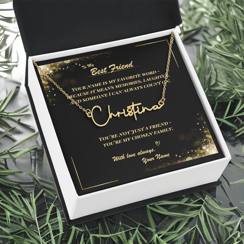 To My Best Friend – Signature Name Necklace with Personalized Message Card | Custom Gift