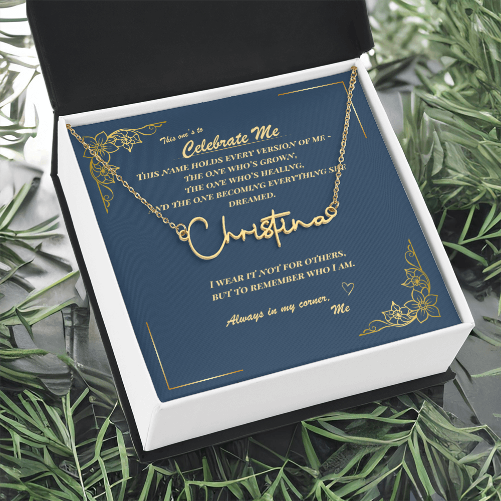 Celebrate Yourself – Personalized Signature Name Necklace with Empowering Message Card