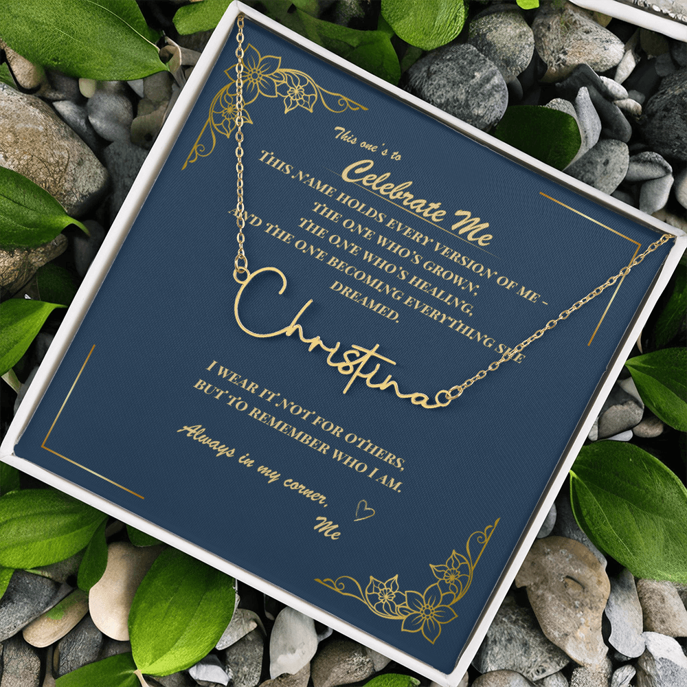 Celebrate Yourself – Personalized Signature Name Necklace with Empowering Message Card