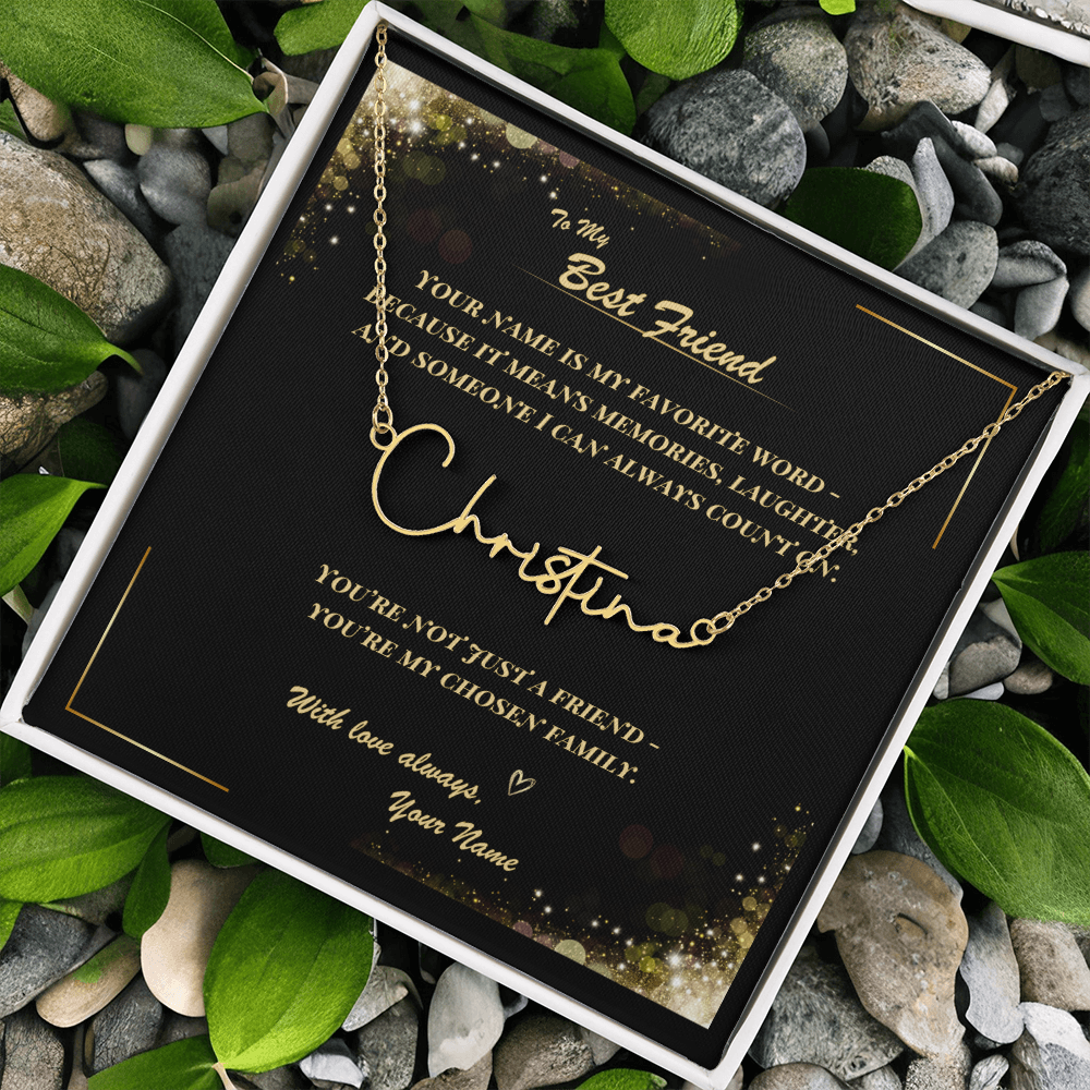 To My Best Friend – Signature Name Necklace with Personalized Message Card | Custom Gift