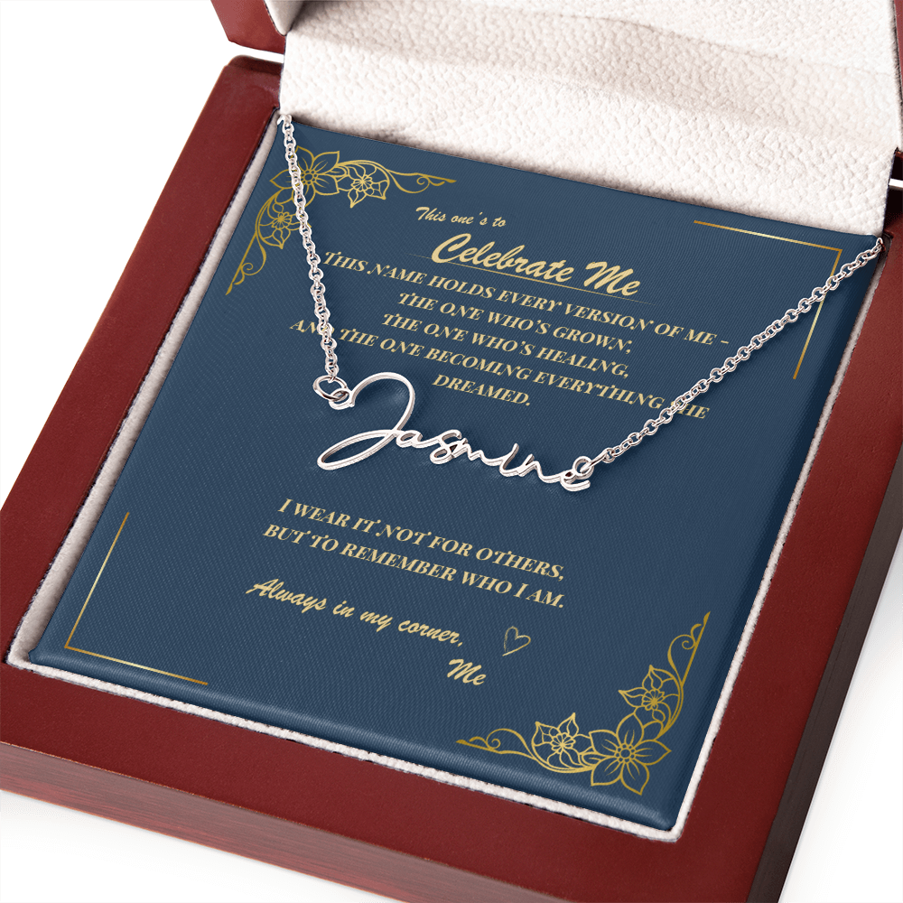 Celebrate Yourself – Personalized Signature Name Necklace with Empowering Message Card