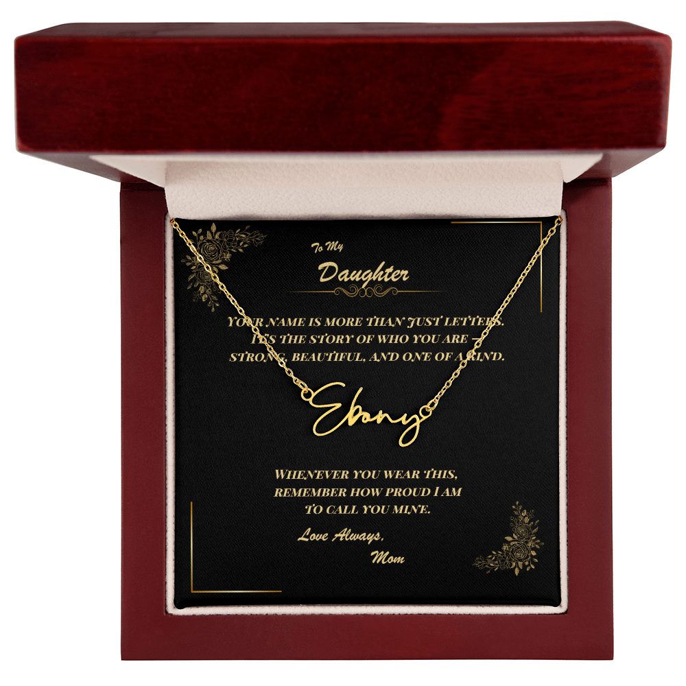 To My Daughter – Personalized Signature Name Necklace with Message Card | Gift from Mom