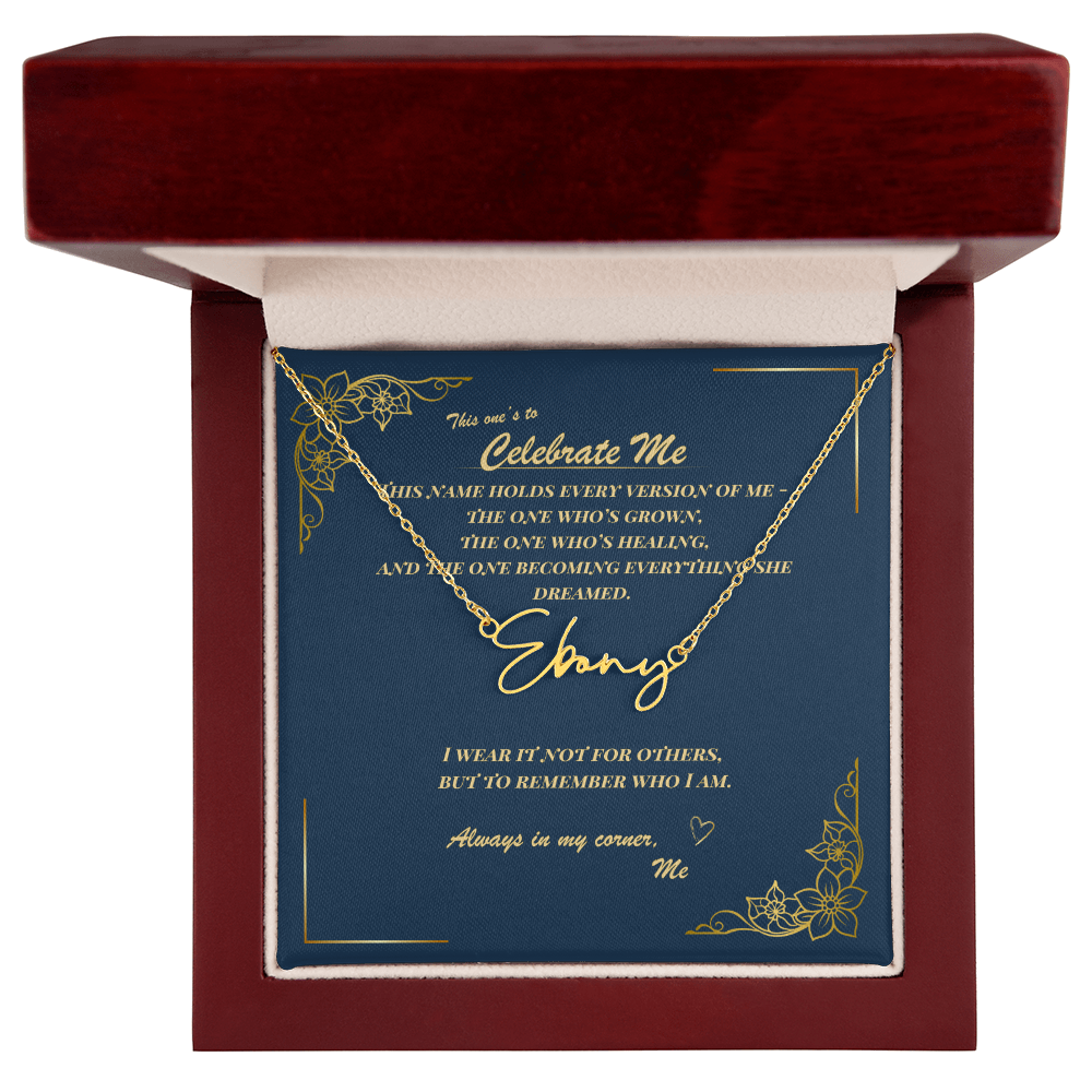 Celebrate Yourself – Personalized Signature Name Necklace with Empowering Message Card