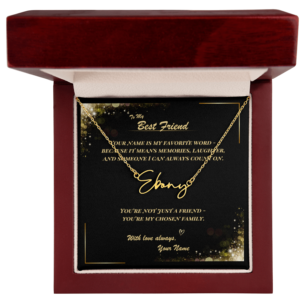 To My Best Friend – Signature Name Necklace with Personalized Message Card | Custom Gift