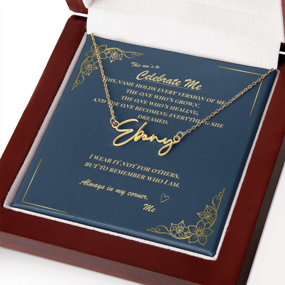 Celebrate Yourself – Personalized Signature Name Necklace with Empowering Message Card
