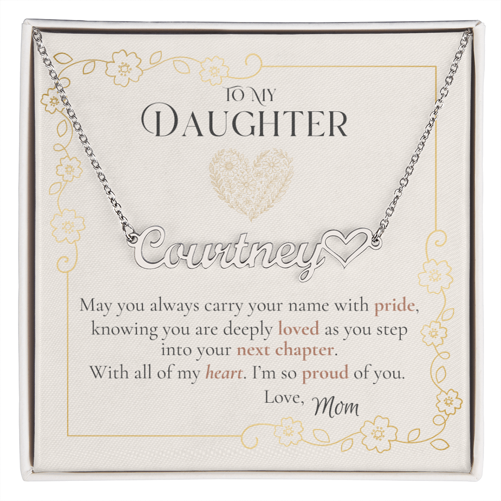 To My Daughter Heart Name Necklace – Custom, Made in USA