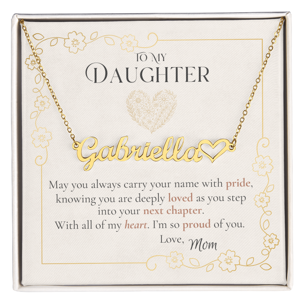 To My Daughter Heart Name Necklace – Custom, Made in USA