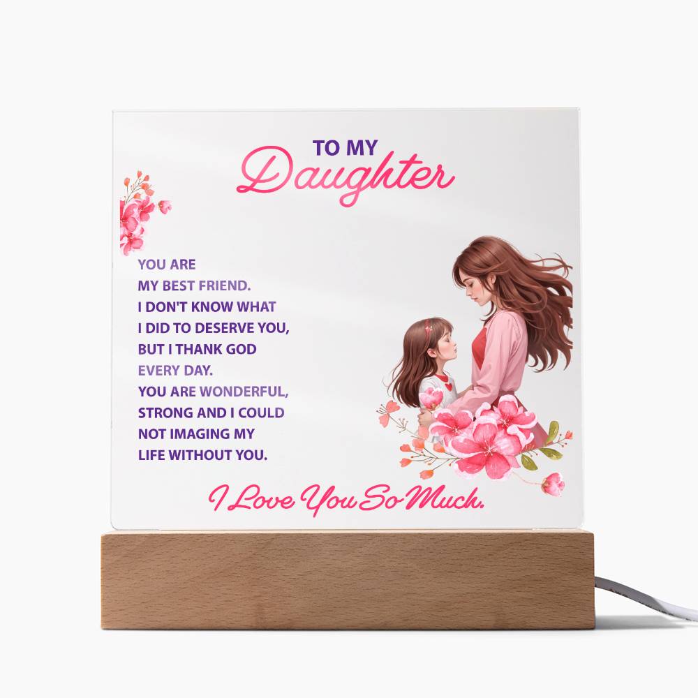 💖 To My Daughter – “You Are My Best Friend” LED Acrylic Keepsake | Light-Up Gift from Parent to Daughter