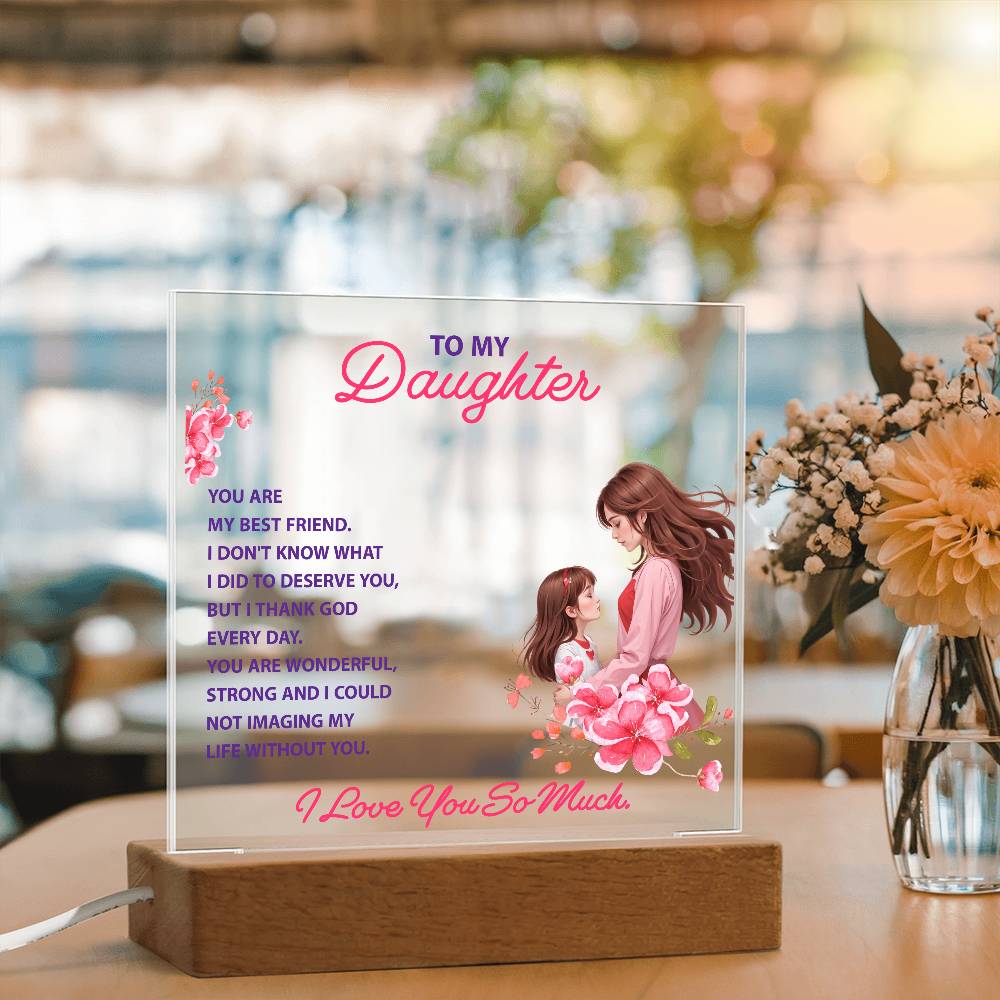 💖 To My Daughter – “You Are My Best Friend” LED Acrylic Keepsake | Light-Up Gift from Parent to Daughter