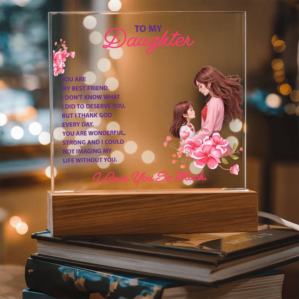 💖 To My Daughter – “You Are My Best Friend” LED Acrylic Keepsake | Light-Up Gift from Parent to Daughter