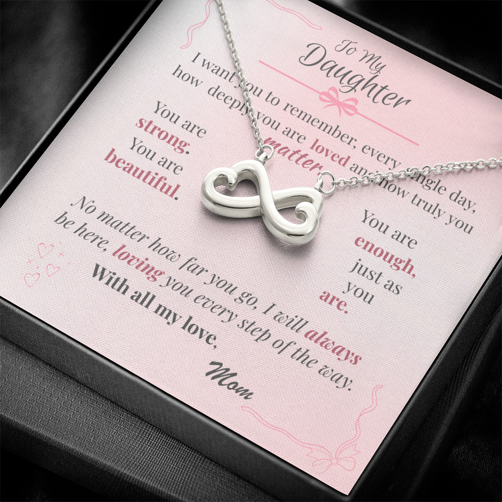 To My Daughter – Endless Love Necklace with Affirmation Message Card