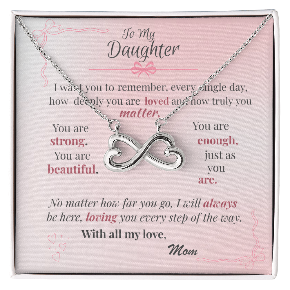 To My Daughter – Endless Love Necklace with Affirmation Message Card