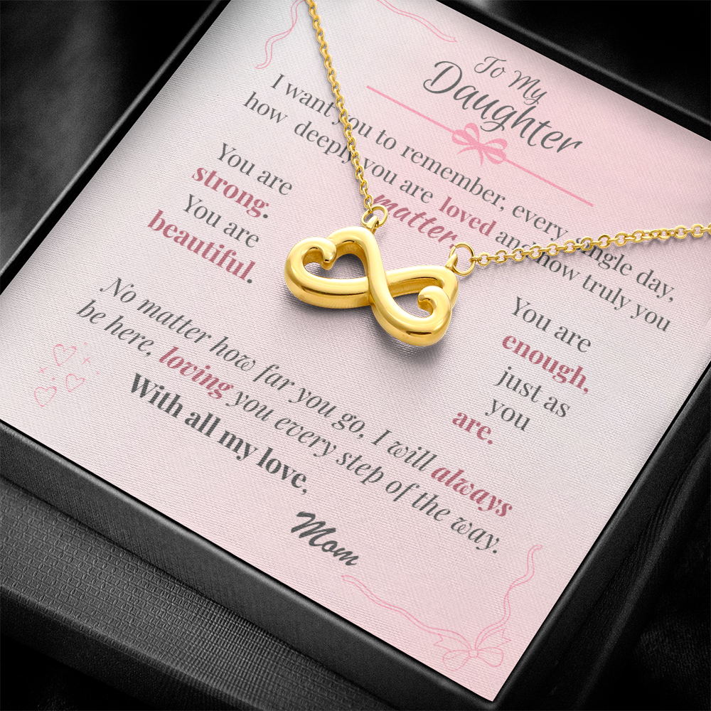To My Daughter – Endless Love Necklace with Affirmation Message Card