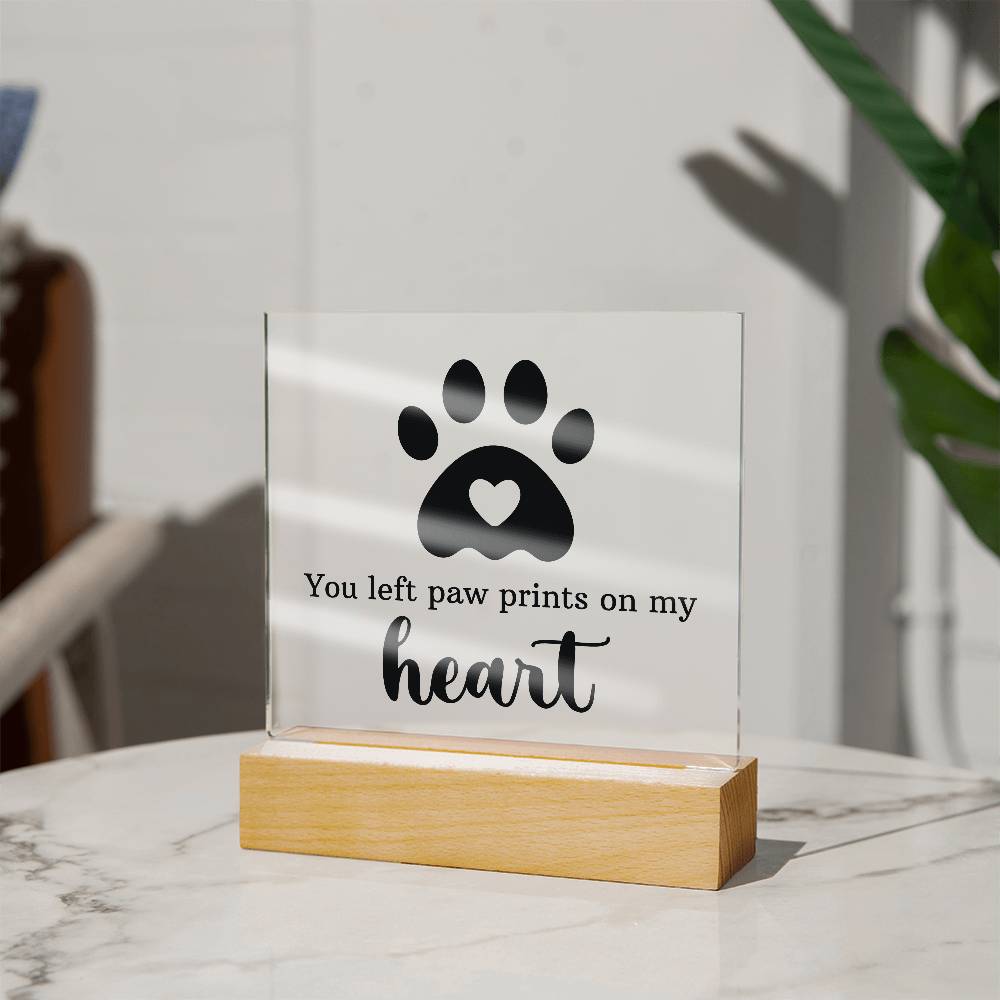 You Left Paw Prints on My Heart – Acrylic Keepsake Light