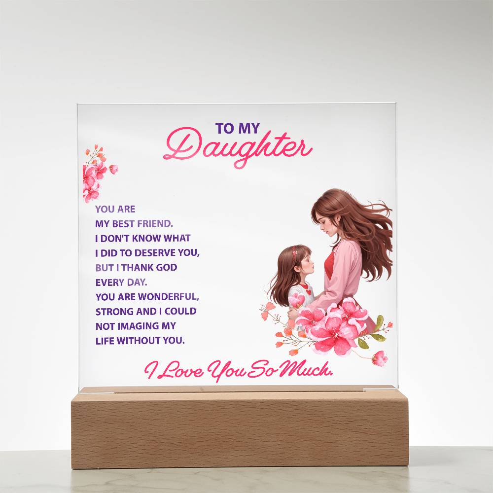 💖 To My Daughter – “You Are My Best Friend” LED Acrylic Keepsake | Light-Up Gift from Parent to Daughter