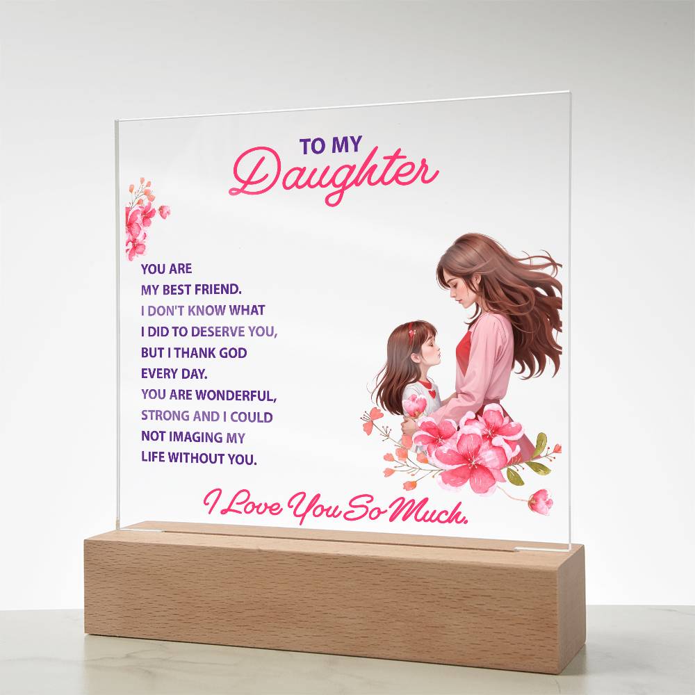 💖 To My Daughter – “You Are My Best Friend” LED Acrylic Keepsake | Light-Up Gift from Parent to Daughter
