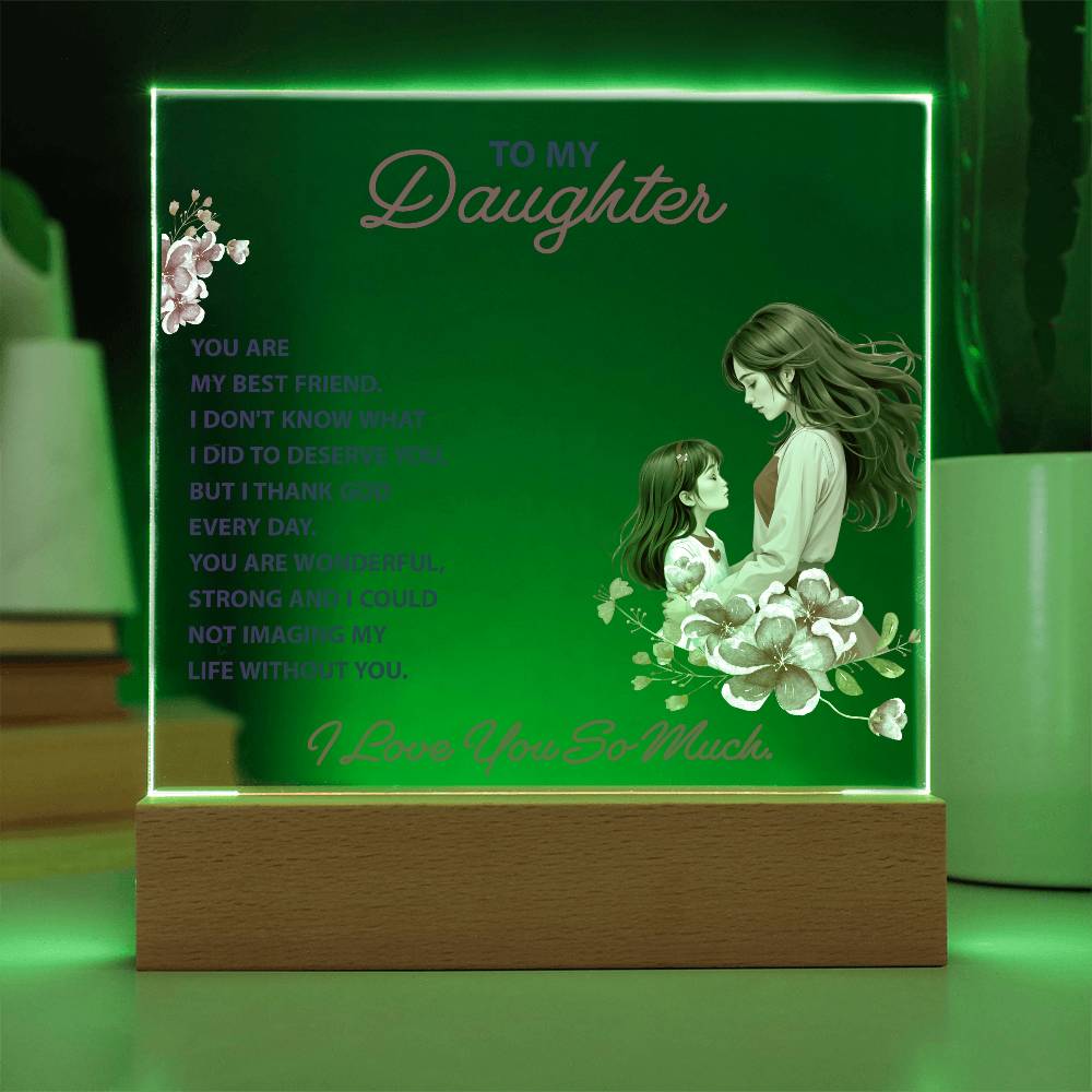 💖 To My Daughter – “You Are My Best Friend” LED Acrylic Keepsake | Light-Up Gift from Parent to Daughter