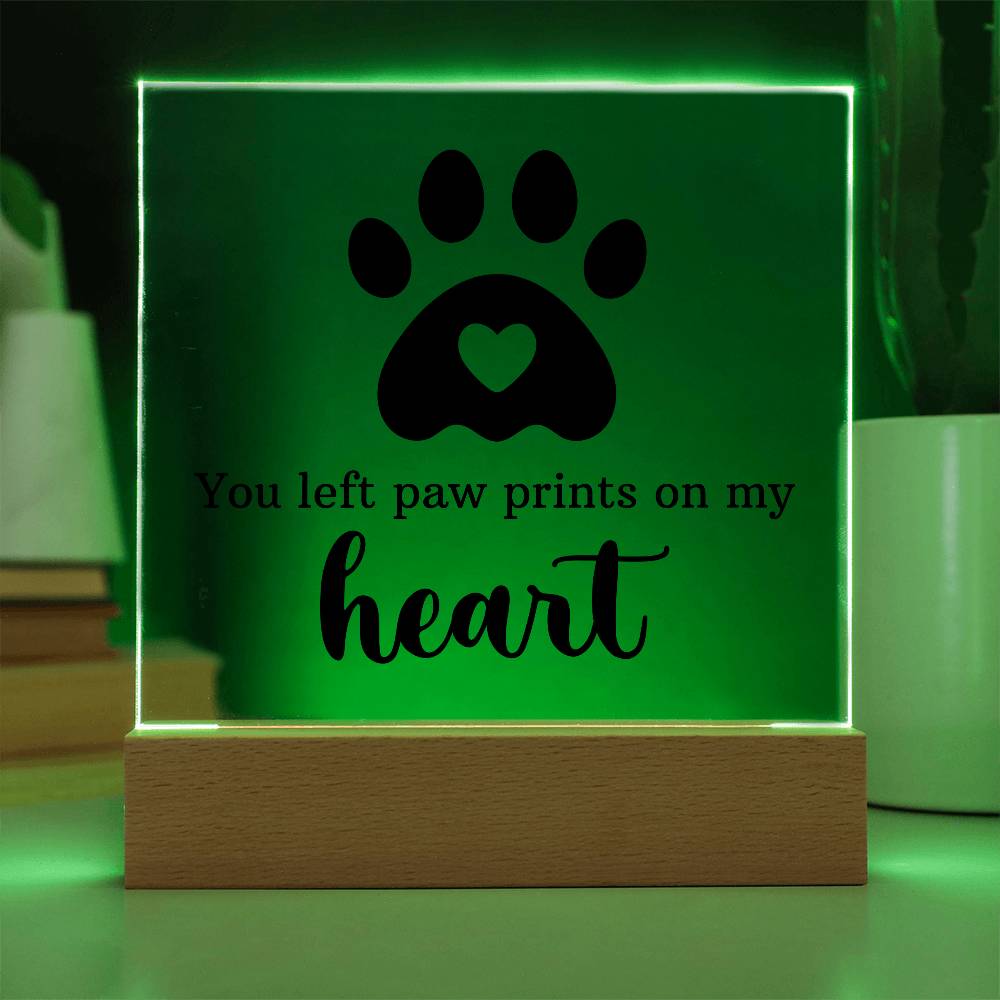 You Left Paw Prints on My Heart – Acrylic Keepsake Light
