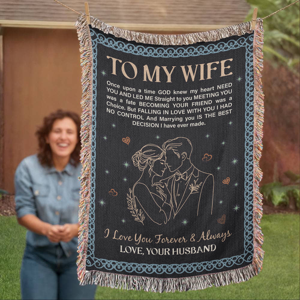 💍 To My Wife – Heirloom Woven Blanket