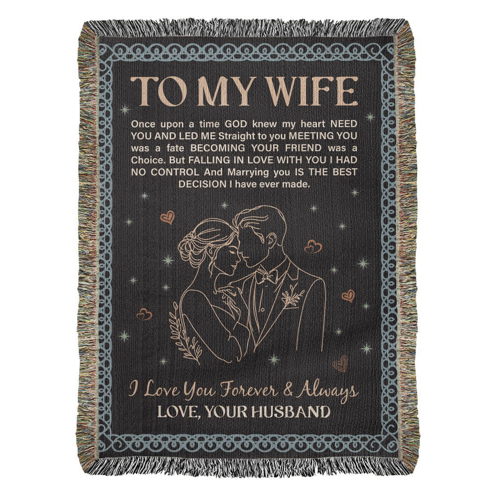 💍 To My Wife – Heirloom Woven Blanket