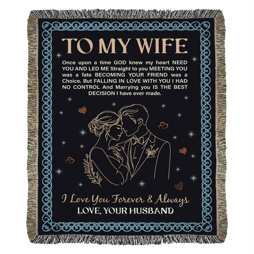 💍 To My Wife – Heirloom Woven Blanket