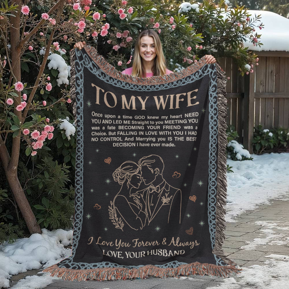 💍 To My Wife – Heirloom Woven Blanket